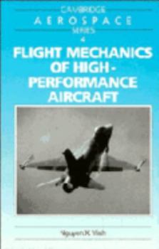 Paperback Flight Mechanics of High-Performance Aircraft Book