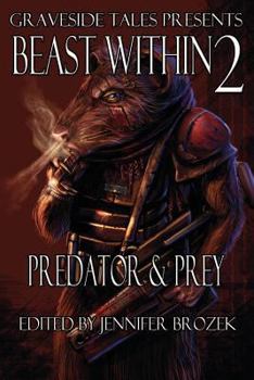 Paperback Beast Within 2: Predator & Prey Book