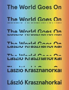 Hardcover The World Goes on Book