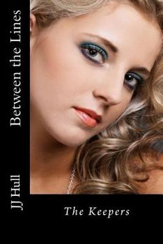 Paperback The Keepers, Between The Lines Book