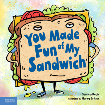 Hardcover You Made Fun of My Sandwich Book