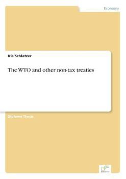 Paperback The WTO and other non-tax treaties Book
