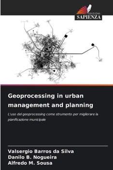 Geoprocessing in urban management and planning (Italian Edition)