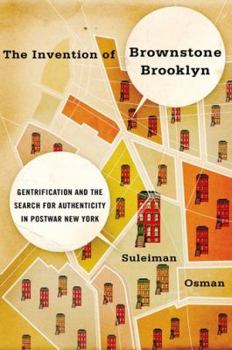 Hardcover The Invention of Brownstone Brooklyn Book