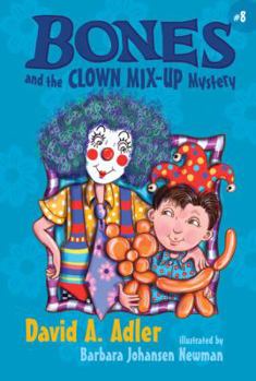 Hardcover Bones and the Clown Mix-Up Mystery Book