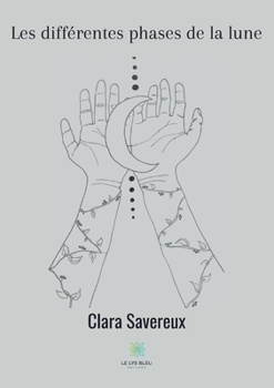 Paperback Les différentes phases de la lune [French] Book