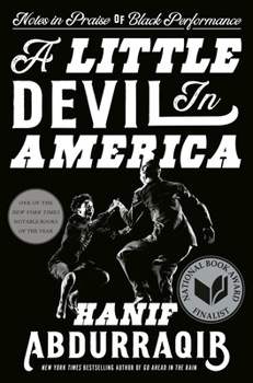 Hardcover A Little Devil in America: Notes in Praise of Black Performance Book