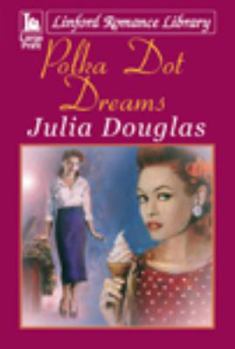 Paperback Polka Dot Dreams [Large Print] Book