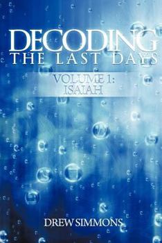 Decoding the Last Days: Volume 2: Jeremiah and Lamentations