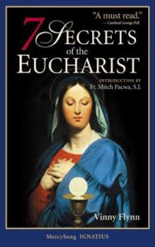 Paperback 7 Secrets of the Eucharist Book
