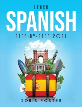 Paperback Learn Spanish Step-by-Step 2021 Book