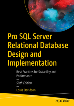 Paperback Pro SQL Server Relational Database Design and Implementation: Best Practices for Scalability and Performance Book