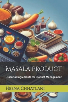Masala Product: Essential Ingredients for Product Management