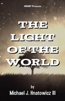 Paperback The Light of the World Book