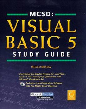 Hardcover MCSD Visual Basic 5 Study Guide [With Includes Exclusive VB5 Certification Testing...] Book