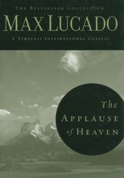 Hardcover The Applause of Heaven Book
