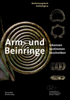 Paperback Arm- Und Beinringe: Erkennen. Bestimmen. Beschreiben. [German] Book