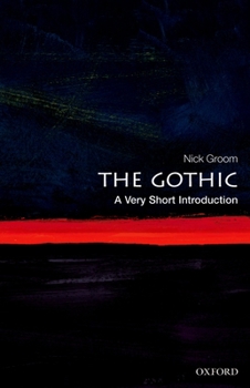 Paperback The Gothic: A Very Short Introduction Book