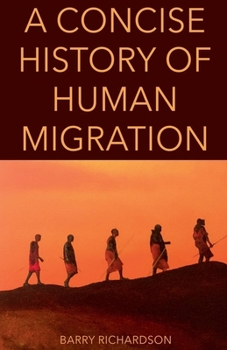 Paperback A Concise History of Human Migration Book