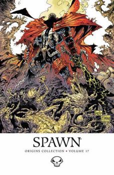 Spawn Origins, Volume 17 - Book  of the Spawn Universe