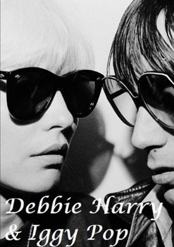 Paperback Debbie Harry & Iggy Pop Book