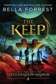 Paperback The Secret of Spellshadow Manor 4: The Keep Book