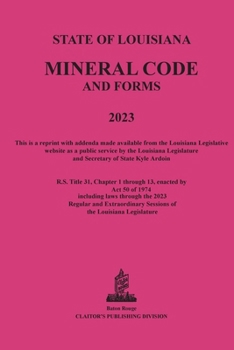 Paperback The Louisiana Mineral Code 2023 Book