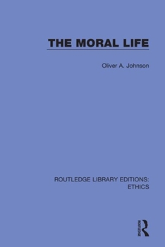 Paperback The Moral Life Book