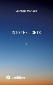 Paperback Into The Lights: 3 [German] Book