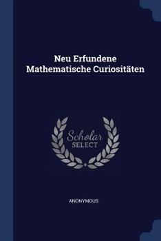 Paperback Neu Erfundene Mathematische Curiositäten Book