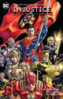 Injustice: Gods Among Us: Year Five Vol. 3 - Book #11 of the Injustice: Gods Among Us