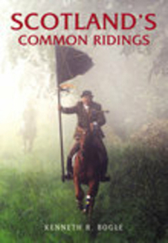 Paperback Scotland's Common Ridings Book