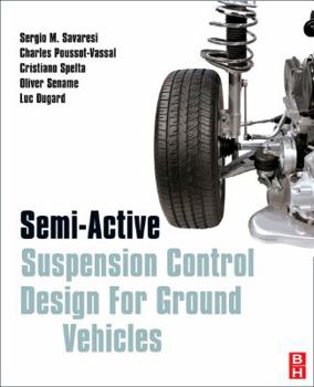 Hardcover Semi-Active Suspension Control Design for Vehicles Book