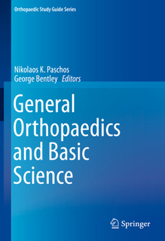 Hardcover General Orthopaedics and Basic Science Book