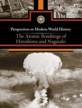 Hardcover The Atomic Bombings of Hiroshima and Nagasaki Book
