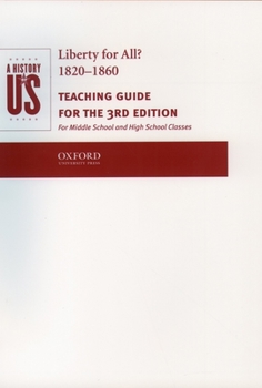 Paperback A History of Us: Liberty for All? 1800-1860 Teaching Guide (History of Us) Book