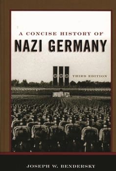 Hardcover A Concise History of Nazi Germany Book