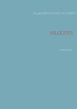 Paperback Velocites: Cahier premier [French] Book