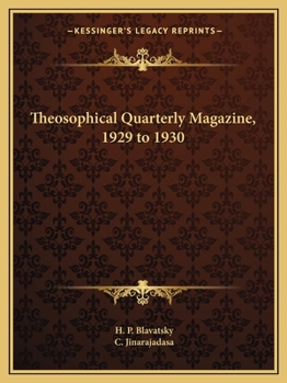 Paperback Theosophical Quarterly Magazine, 1929 to 1930 Book