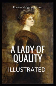 Paperback A Lady of Quality Illustrated Book