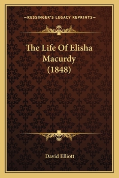 The Life Of Elisha Macurdy