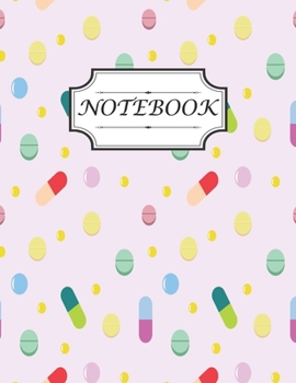 Paperback Notebook Pharmacy Technician: College Ruled Notebook Size 8.5 X 11 inch 120 page Notebook For Kids Design with Seamless Pattern With Tablets, Flat S Book