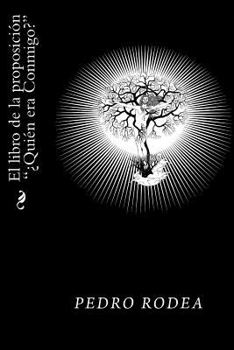 Paperback El libro de la proposicion Quien era Conmigo? [Spanish] Book