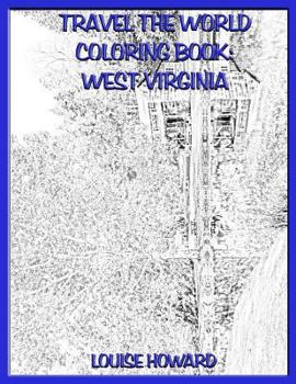 Paperback Travel the World coloring book: West Virginia Book