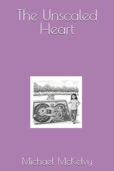Paperback The Unscaled Heart Book