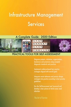 Paperback Infrastructure Management Services A Complete Guide - 2020 Edition Book