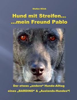 Paperback Hund mit Streifen ...: ... mein Freund Pablo [German] Book
