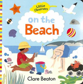 Board book On the Beach (Little Observers) Book