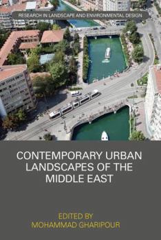 Paperback Contemporary Urban Landscapes of the Middle East Book