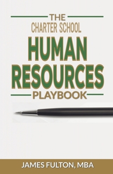 The Charter School Human Resources Playbook